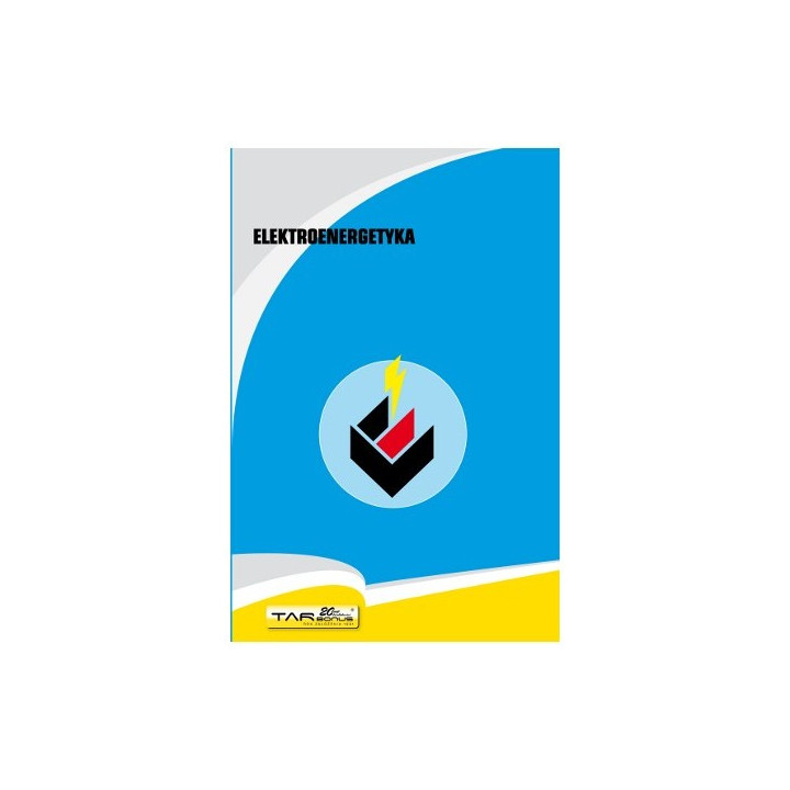 Elektroenergetyka. Poradnik.