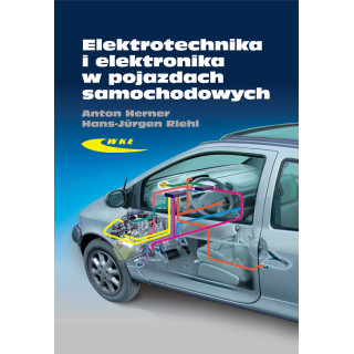 Elektrotechnika i elektronika w pojazdach samochodowych