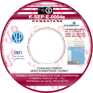 K-SEP-E-0004e - Komentarz do normy PN-E-05115