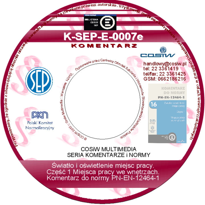 K-SEP-E-0007e - Komentarz do normy PN-EN-12464-1