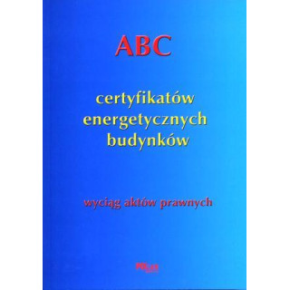ABC certyfikatów energetycznych budynków