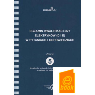 #6.5 ZESZYT 5 Urządzenia, instalacje i sieci elektroenergetyczne o napięciu nie