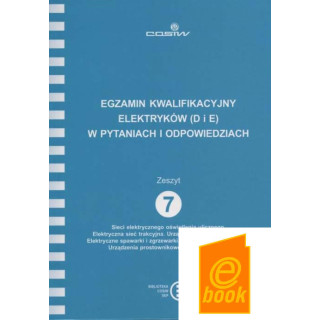 #6.7 ZESZYT 7 Sieci elektrycznego oświetlenia ulicznego. Elektryczna sieć trakcy