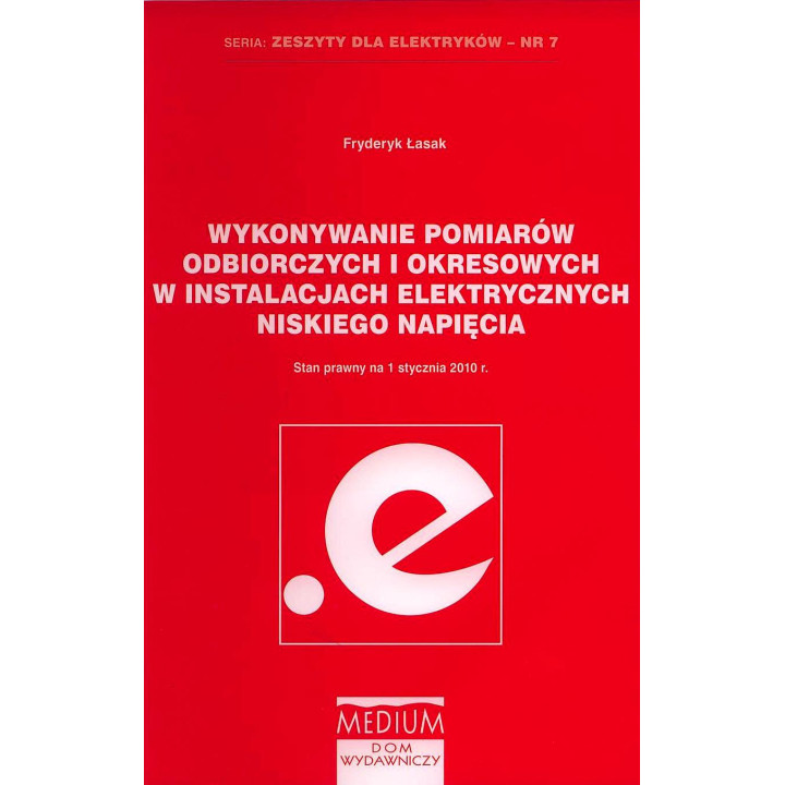 Wykonywanie pomiarów odbiorczych i okresowych w instalacjach elektrycznych niski