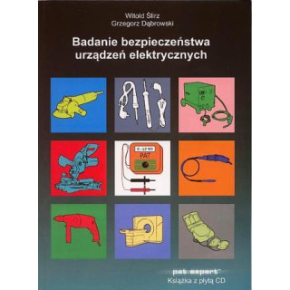 Badanie bezpieczeństwa urządzeń elektrycznych