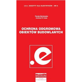 Ochrona odgromowa obiektów budowlanych.