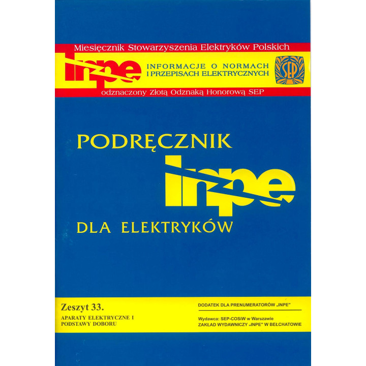 INPE 33  Aparaty elektryczne I. Podstawy doboru