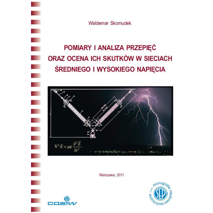 Pomiary i analiza przepięć oraz ocena ich skutków w sieciach średniego i wysokie