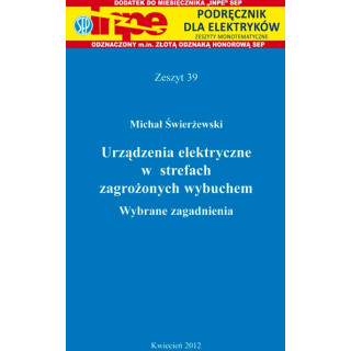 Podgląd INPE 39 Urządzenia elektryczne w strefach zagrożonych wybuchem. Wybrane