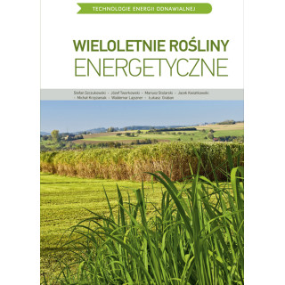 Wieloletnie rośliny energetyczne