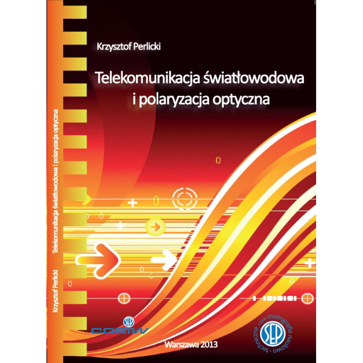 Telekomunikacja światłowodowa  i polaryzacja optyczna