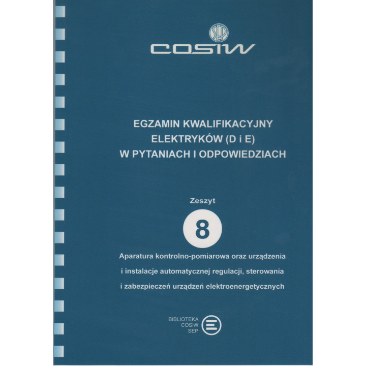 Zeszyt 8 Aparatura kontrolno-pomiarowa oraz urządzenia i instalacje automatyczne