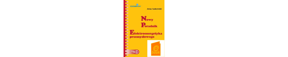 e- book Nowy poradnik elektroenergetyka przemysłowego